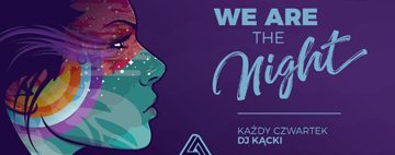 WE ARE THE NIGHT