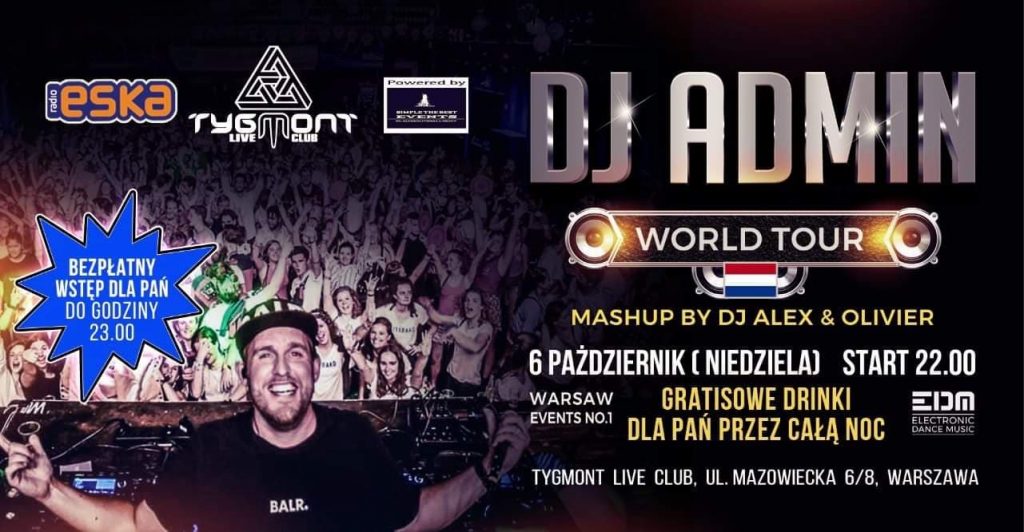 Plakat: DJ Admin World Tour, Tygmont, 6.10.2019