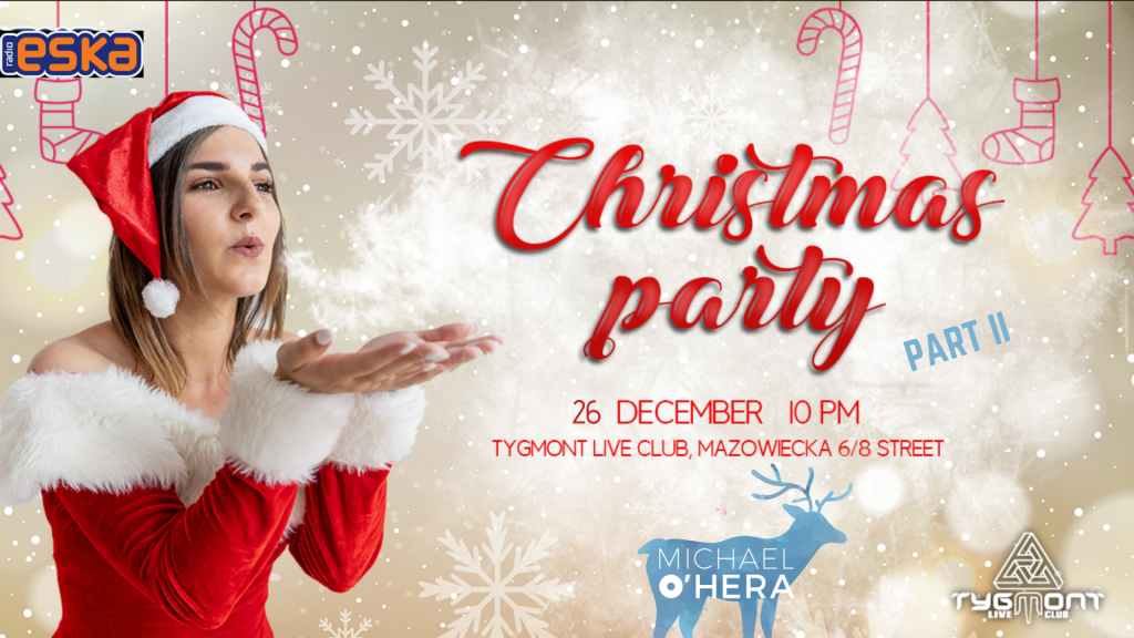 Plakat: CHRISTMAS PARTY II, Tygmont, 26.12.2019