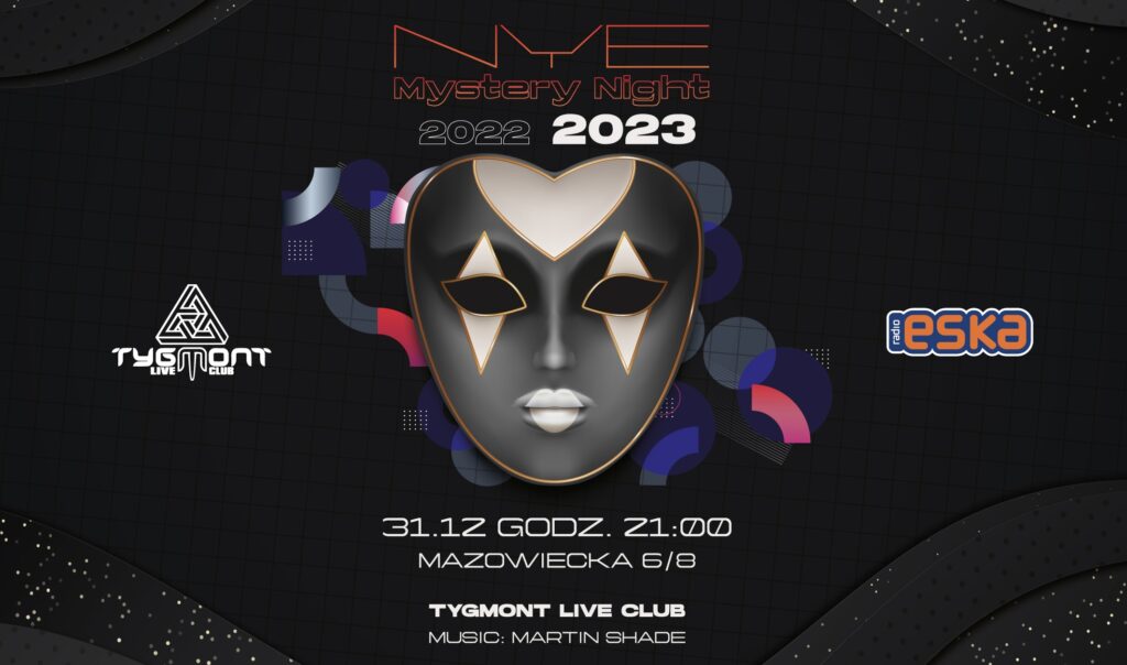 Plakat: NYE, Tygmont, 31.12.2022