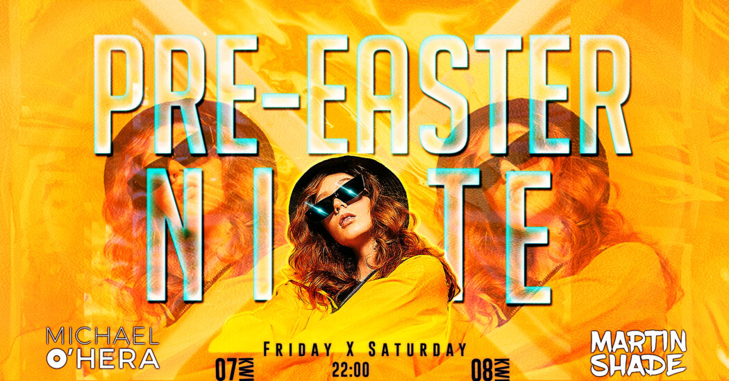 Plakat: Pre-Easter NITE, Tygmont, 7.04.2023