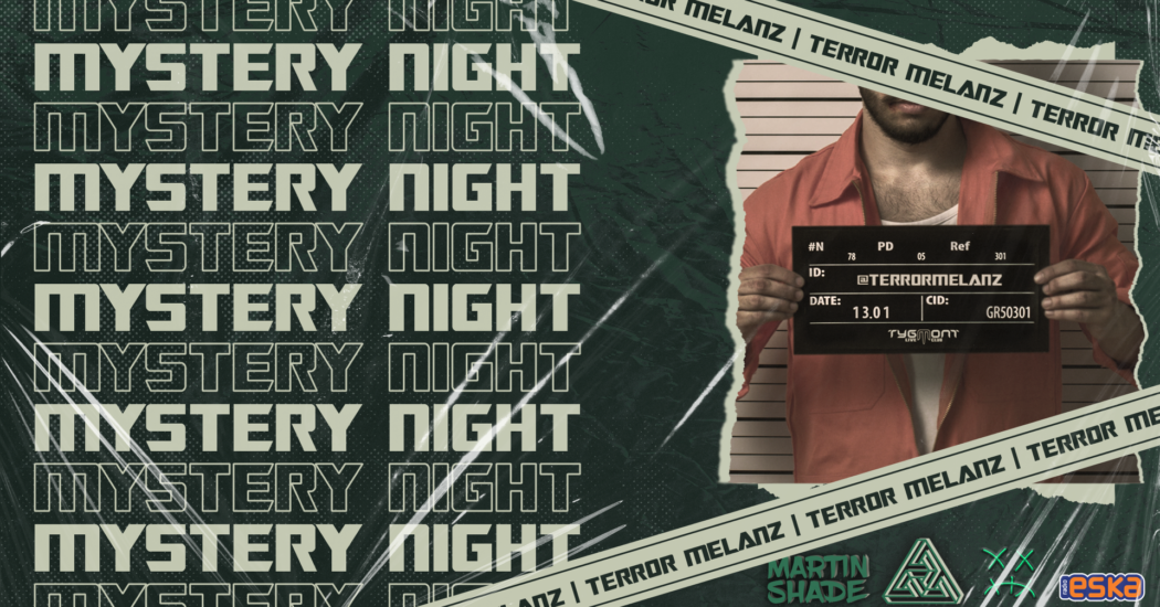 Plakat: A Mystery Night X TerrorMelanz, Tygmont, 13.01.2024