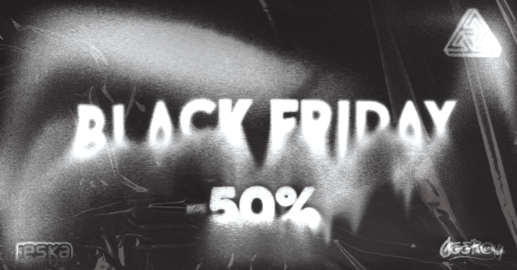 Plakat: Black Friday, Tygmont, 29.11.2024