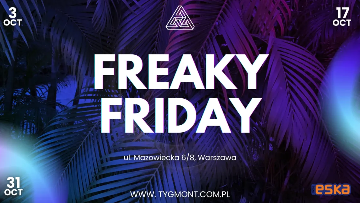 Freaky Friday Impreza w piątek Freaky Friday Impreza w piątek